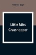 Little Miss Grasshopper - Bild 1