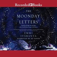 The Moonday Letters - Ita&776;ranta, Emmi; Itäranta, Emmi