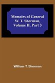 Memoirs of General W. T. Sherman, Volume II. Part 3