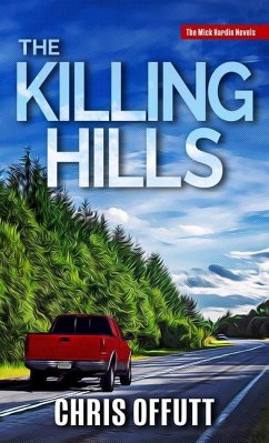 The Killing Hills - Offutt, Chris