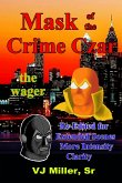 Mask of the Crime Czar - the wager (eBook, ePUB)