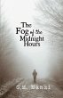 The Fog of the Midnight Hours - Bild 1