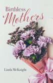 Birthless Mothers