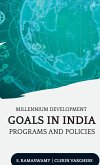 MILLENNIUM DEVELOPMENT GOALS IN INDIA PROGRAMS AND POLICIES