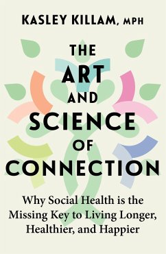 The Art and Science of Connection - Killam, Kasley