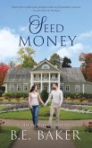 Seed Money (The Scarsdale Fosters, #1) (eBook, ePUB)