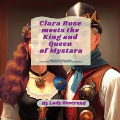 Clara Rose meets the King and Queen of Mystara - Reverend, Lady