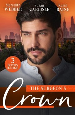 The Surgeon's Crown - Webber, Meredith; Carlisle, Susan; Baine, Karin