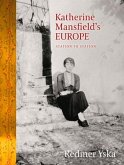 Katherine Mansfield's Europe