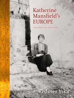 Katherine Mansfield's Europe - Yska, Redmer