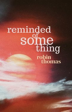 Reminded of Something - Thomas, Robin