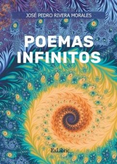 Poemas infinitos - Rivera Morales, José Pedro