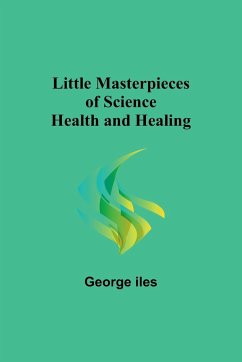 Little Masterpieces of Science - Iles, George