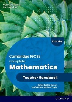 Cambridge IGCSE Complete Mathematics Extended: Teacher Handbook Sixth Edition - Barton, Deborah; Bettison, Ian; Taylor, Mathew