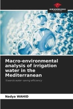 Macro-environmental analysis of irrigation water in the Mediterranean - Wahid, Nadya