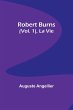 Robert Burns (Vol. 1), La Vie - Bild 1