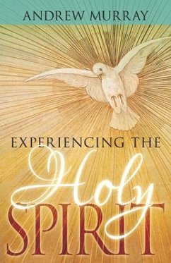 Experiencing the Holy Spirit - Murray, Andrew