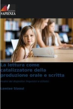 La lettura come catalizzatore della produzione orale e scritta - Slaoui, Lamiae