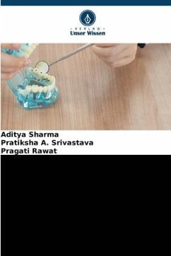 Osseointegration in der Implantologie - Sharma, Aditya;Srivastava, Pratiksha A.;Rawat, Pragati