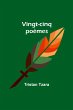 Vingt-cinq poèmes - Bild 1