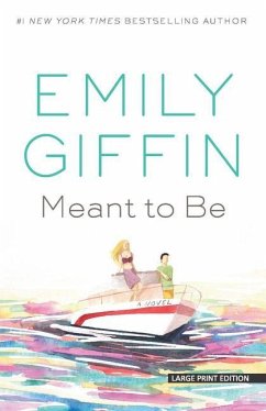 Meant to Be - Giffin, Emily