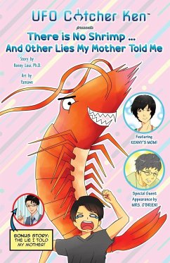 There is No Shrimp... And Other Lies My Mother Told Me - Loui, Kenny