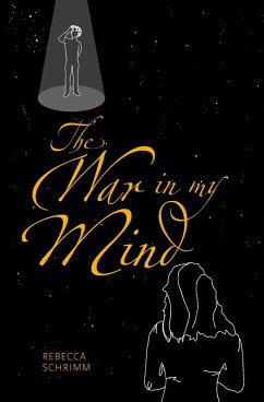 The War in my Mind (eBook, ePUB) - Schrimm, Rebecca