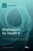 Bioproducts for Health II