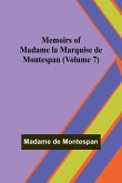 Memoirs of Madame la Marquise de Montespan (Volume 7)