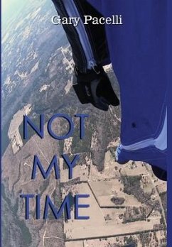 Not My Time - Pacelli, Gary