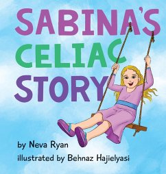 Sabina's Celiac Story - Ryan, Neva