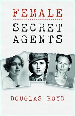 Female Secret Agents - Boyd, Douglas