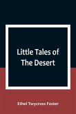 Little Tales of The Desert