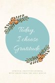 Today, I choose Gratitude