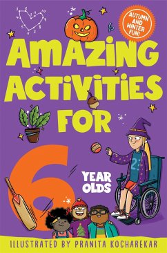 Amazing Activities for 6 Year Olds - Books, Macmillan Children's