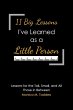11 Big Lessons I've Learned as a Little... - Bild 1