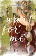 Wait For Me - Bild 1