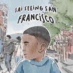 Sai Seeing San Francisco