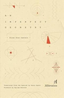 An Imperfect Geometry - Castelo, Elisa Díaz