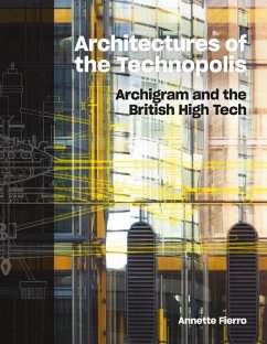 Architectures of the Technopolis - Fierro, Annette