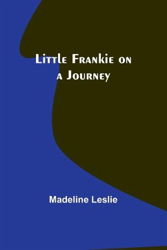 Little Frankie on a Journey - Leslie, Madeline