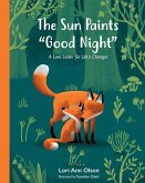 The Sun Paints "Good Night": A Love Letter for Life's Changes