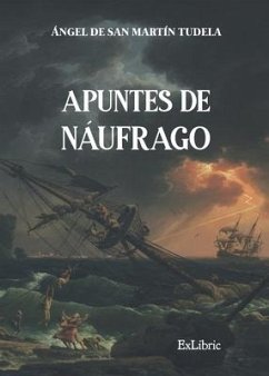 Apuntes de náufrago - de San Martín Tudela, Ángel