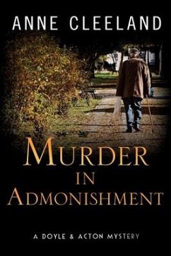 Murder in Admonishment: A Doyle & Acton Mystery - Cleeland, Anne