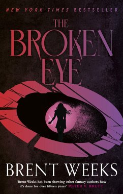 The Broken Eye - Weeks, Brent