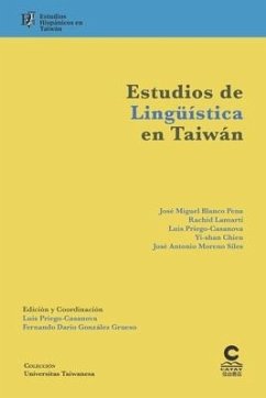Estudios de lingüística en Taiwán: Estudios hispánicos en Taiwán - Lamarti, Rachid; Priego-Casanova, Luis; Chien, Yi-Shan