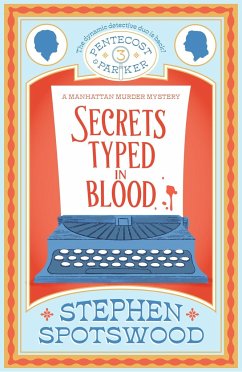 Secrets Typed in Blood - Spotswood, Stephen