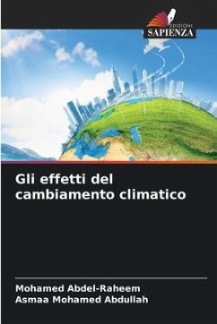 Gli effetti del cambiamento climatico - Abdel-Raheem, Mohamed;Mohamed Abdullah, Asmaa