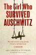 The Girl Who Survived Auschwitz - Bild 1