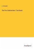 The Fire Underwriters' Text-Book